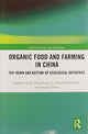 Book cover of: Organic Food and Farming in China. By: Steffanie Scott