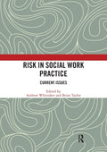 Risk in Social Work Practice