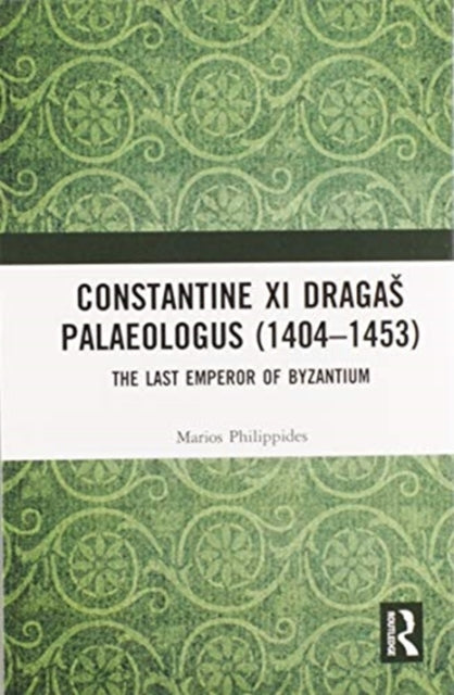 Constantine XI Dragas Palaeologus (1404–1453)