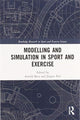 Book cover of: Modelling and Simulation in Sport and Exercise. By: Arnold Baca