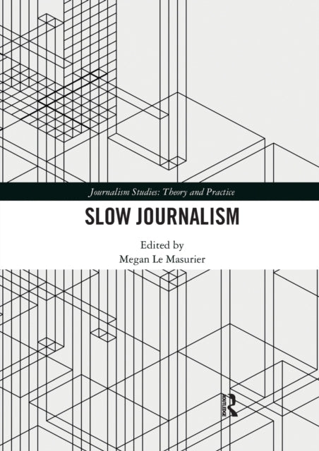 Slow Journalism