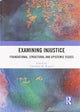 Book cover of: Examining Injustice