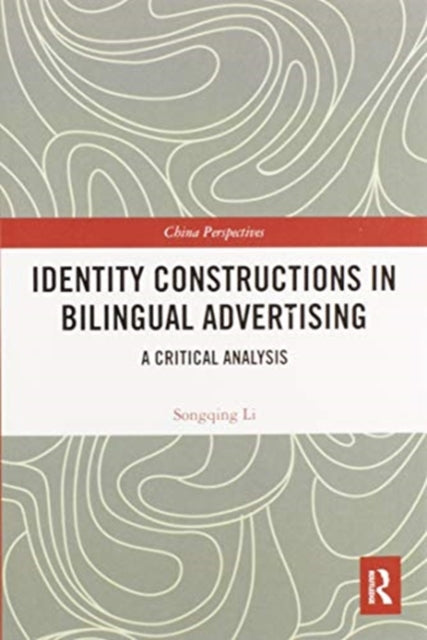 Identity Constructions in Bilingual Advertising