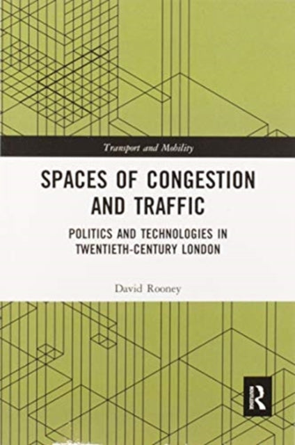 Book cover of: Spaces of Congestion and Traffic. By: David Rooney