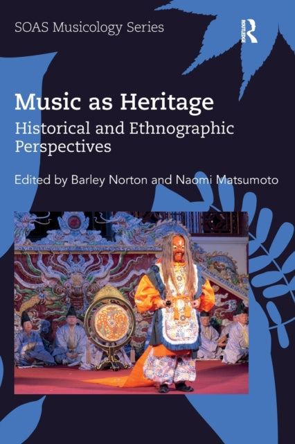 Book cover of: Music as Heritage