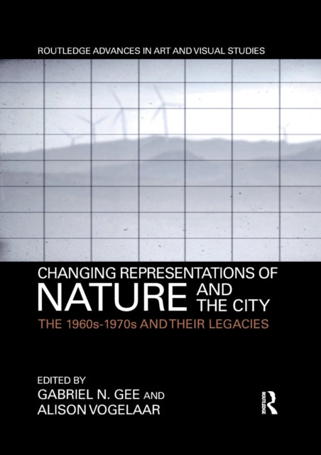 Book cover of: Changing Representations of Nature and the City