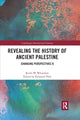 Book cover of: Revealing the History of Ancient Palestine. By: Keith W. Whitelam