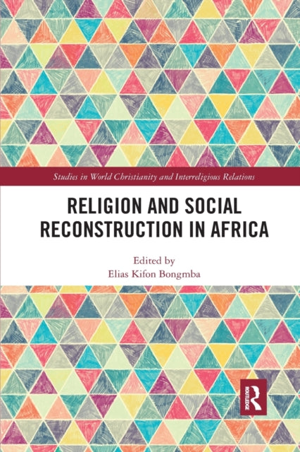 Book cover of: Religion and Social Reconstruction in Africa