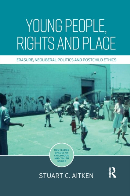 Book cover of: Young People, Rights and Place