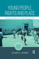 Book cover of: Young People, Rights and Place