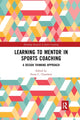Book cover of: Learning to Mentor in Sports Coaching