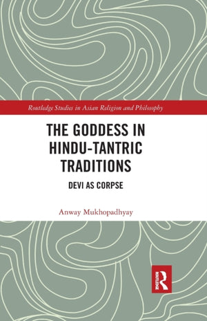 Goddess in Hindu-Tantric Traditions