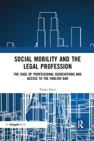 Social Mobility and the Legal Profession