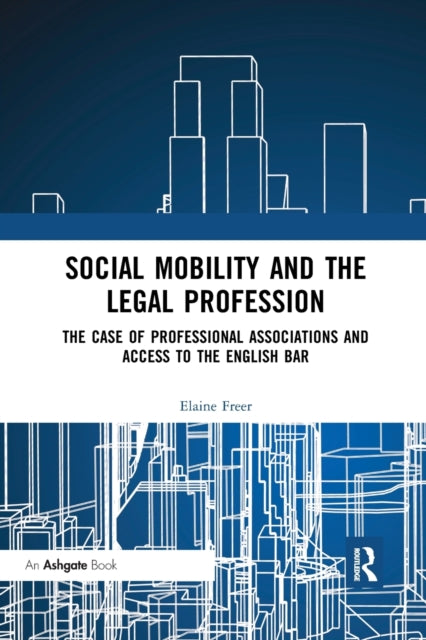 Social Mobility and the Legal Profession