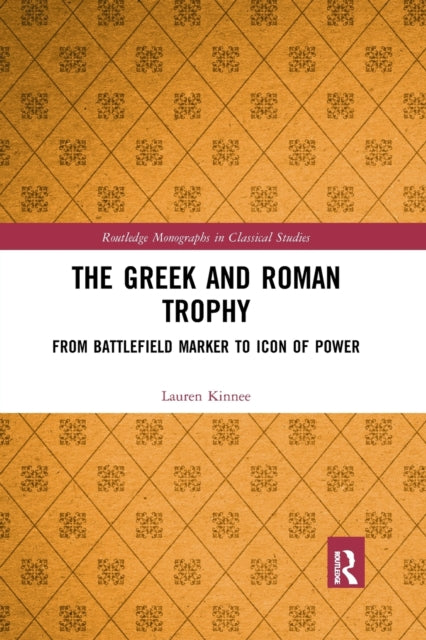 Book cover of: Greek and Roman Trophy. By: Lauren Kinnee