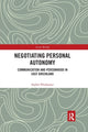 Book cover of: Negotiating Personal Autonomy. By: Sophie Elixhauser