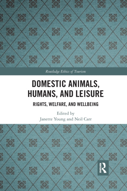 Book cover of: Domestic Animals, Humans, and Leisure