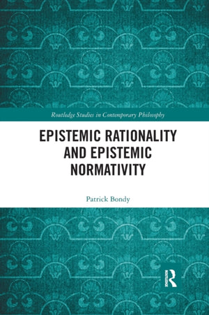 Epistemic Rationality and Epistemic Normativity