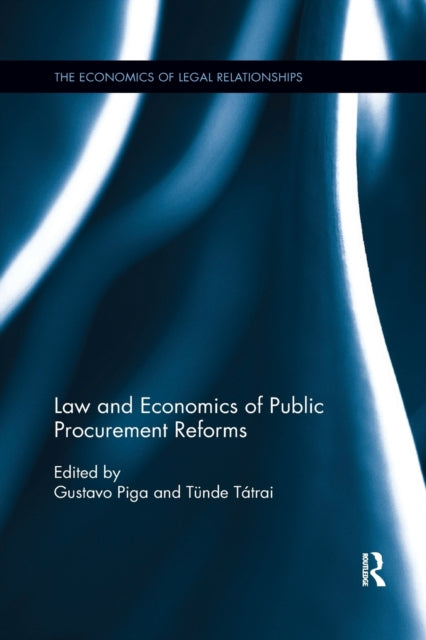 Book cover of: Law and Economics of Public Procurement Reforms