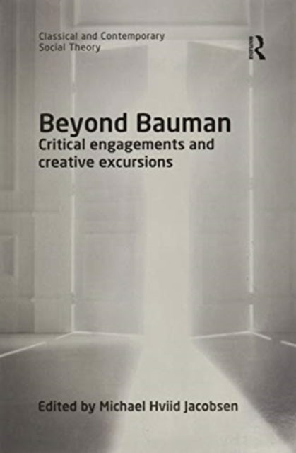 Beyond Bauman