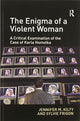 Book cover of: Enigma of a Violent Woman