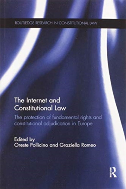 Book cover of: Internet and Constitutional Law. By: Oreste Pollicino