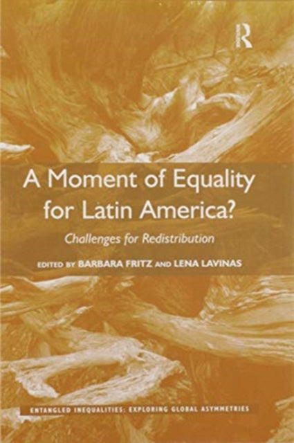 Book cover of: Moment of Equality for Latin America?. By: Barbara Fritz