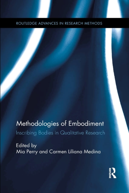 Book cover of: Methodologies of Embodiment. By: Mia Perry
