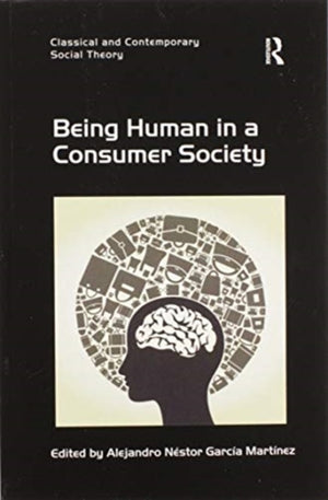 Being Human in a Consumer Society