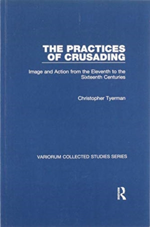 Practices of Crusading