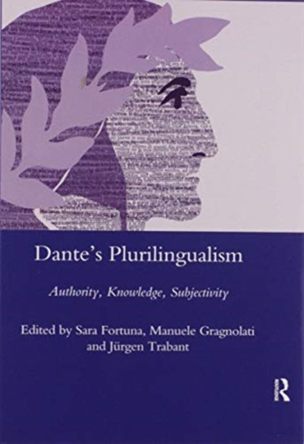 Book cover of: Dante's Plurilingualism. By: Sara Fortuna