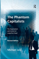 Book cover of: Phantom Capitalists. By: Michael Levi