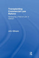 Book cover of: Transplanting Commercial Law Reform. By: John Gillespie