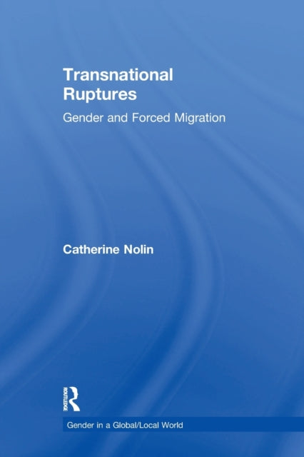 Transnational Ruptures