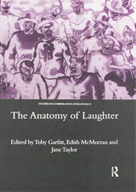 Book cover of: Anatomy of Laughter. By: Toby Garfitt