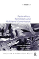 Book cover of: Federalism, Feminism and Multilevel Governance. By: Melissa Haussman