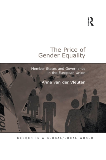 Book cover of: Price of Gender Equality. By: Anna Van Der Vleuten