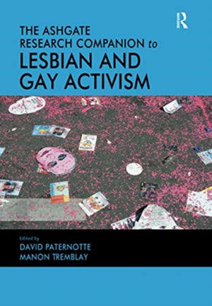 The Ashgate Research Companion to Lesbian and Gay Activism