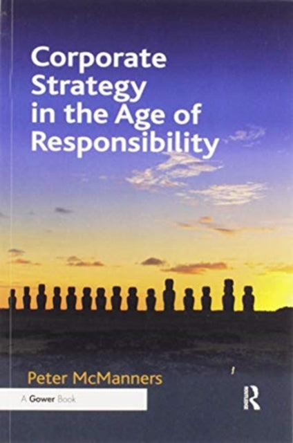 Book cover of: Corporate Strategy in the Age of Responsibility