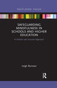 Book cover of: Safeguarding Mindfulness in Schools and Higher Education. By: Leigh Burrows