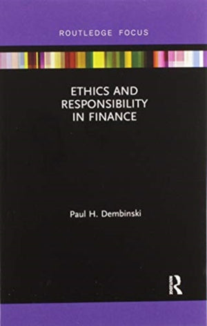 Ethics and Responsibility in Finance