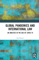 Book cover of: Global Pandemics and International Law. By: Ilja Pavone