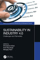 Book cover of: Sustainability in Industry 4.0. By: Shwetank Avikal