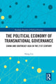 Book cover of: Political Economy of Transnational Governance. By: Hong Liu