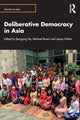Book cover of: Deliberative Democracy in Asia. By: Baogang He