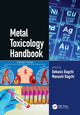 Book cover of: Metal Toxicology Handbook. By: Debasis Bagchi
