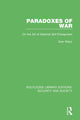 Book cover of: Paradoxes of War. By: Zeev Maoz
