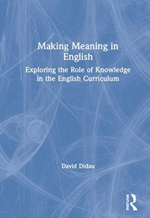 Making Meaning in English