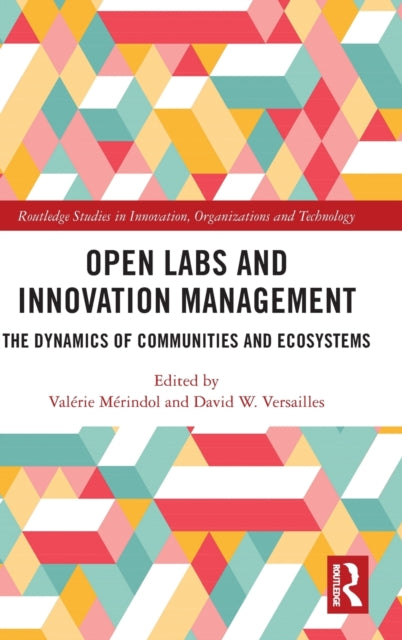 Book cover of: Open Labs and Innovation Management. By: David W. Versaille