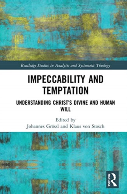 Book cover of: Impeccability and Temptation. By: Johannes Grössl